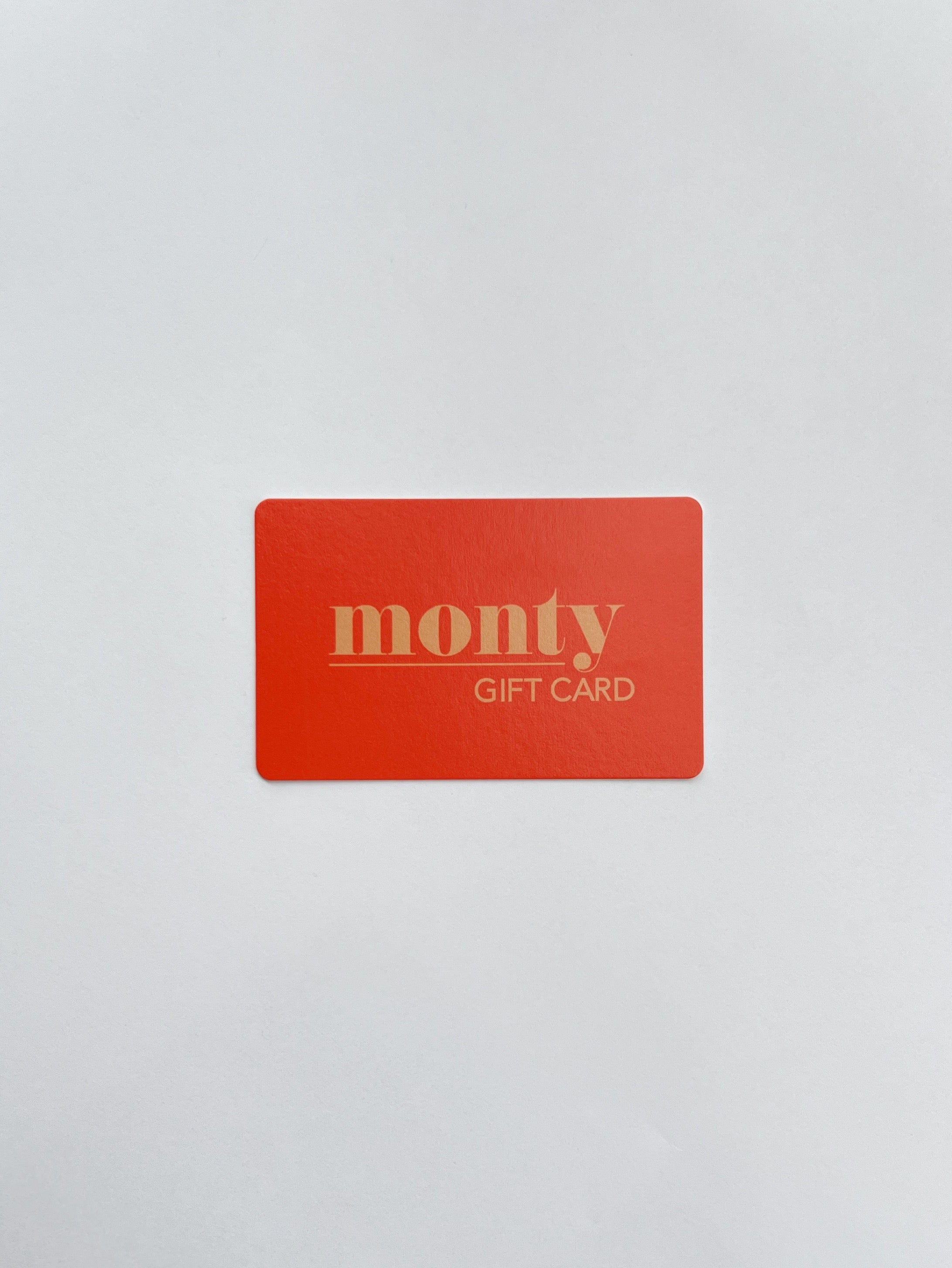 MONTY GIFT CARD