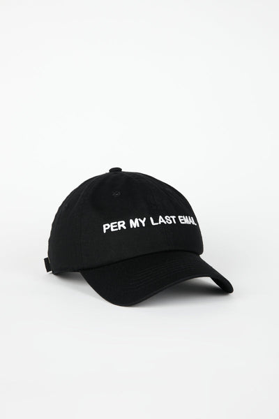 PER MY LAST EMAIL DAD CAP